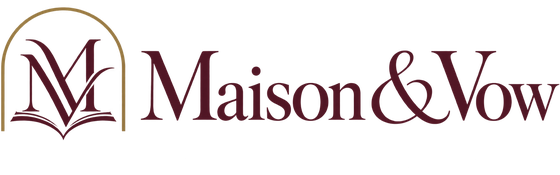 Maison & Vow